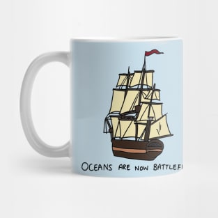 Master and Commander - Oceans are now Battlefields Mug